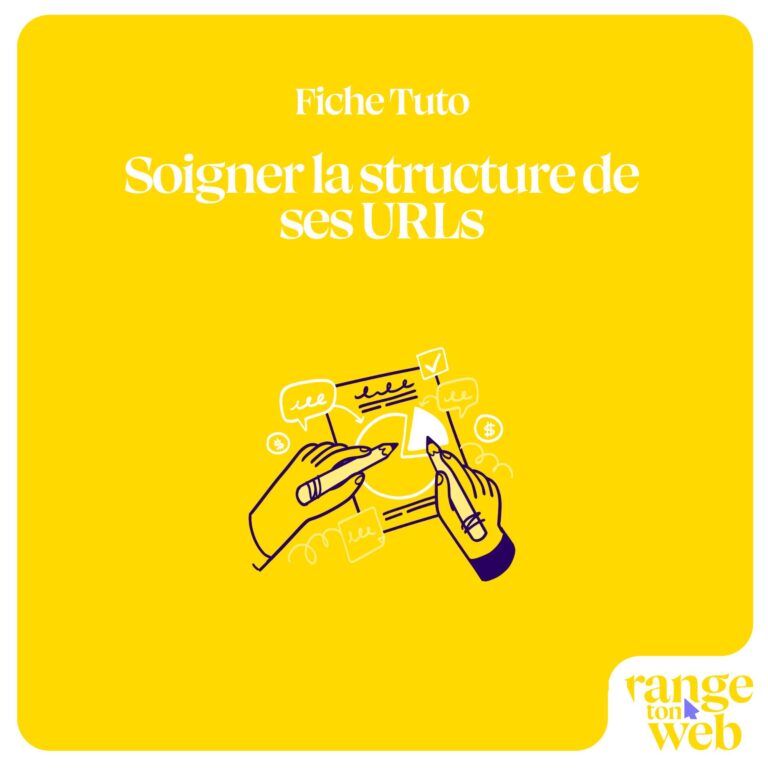 fiche tuto SEO bien rédiger ses URLs